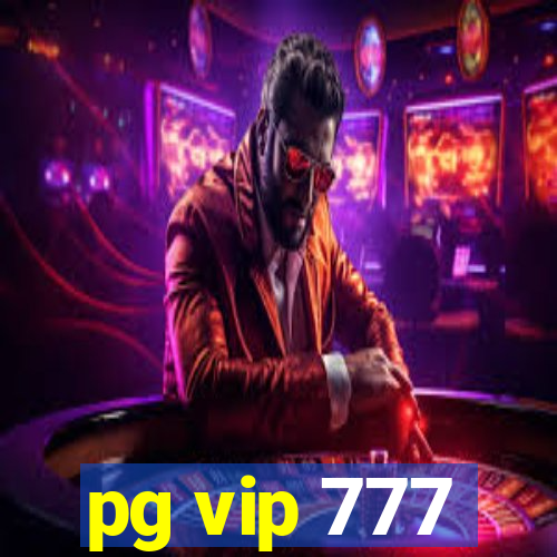 pg vip 777